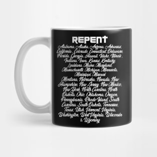 Repent America! Mug